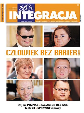 Na okładce Integracji sześcioro laureatów konkursu Człowiek bez barier