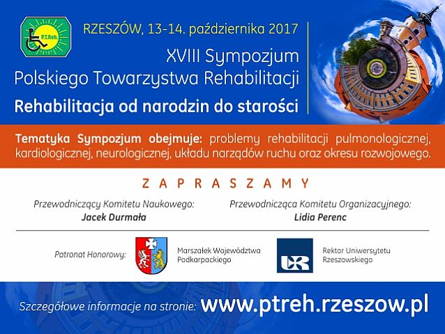 Plakat XVIII Sympozjum Polskiego Towarzystwa Rehabilitacji pn. Rehabilitacja od narodzin do starości. Informacje z grafiki dostępne są w tekście poniżej