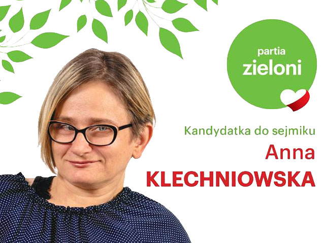 Na zdjęciu Anna Klechniowska, obok napisy: partia zieloni. Kandydatka do sejmiku Anna Klechniowska