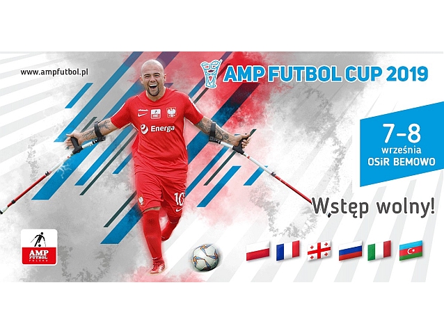 Plakat Amp Futbol Cup 2019. Na plakacie uśmiechnięty zawodnik o kulach, data: 7-8 września OSiR Bemowo i napis: wstęp wolny!