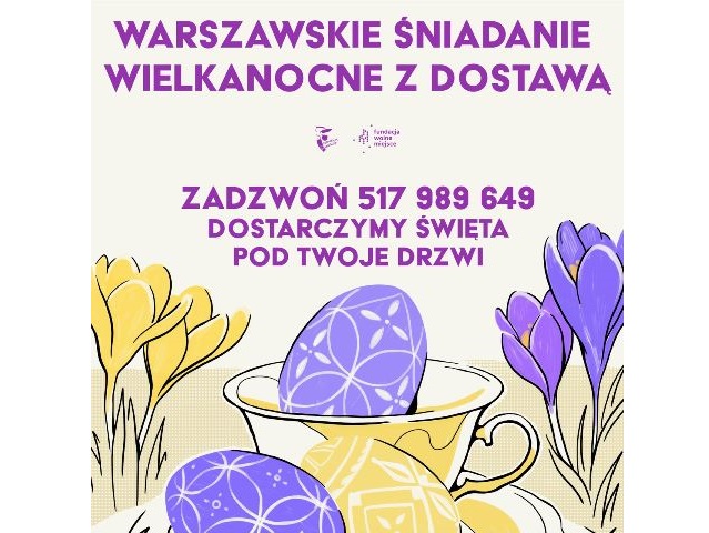 rysunek żółtych i fioletowych kwiatków i jajek napis warszawskie śniadanie wielkanocne z dostawą zadzwoń 517989649 dostarczymy święta pod twoje drzwi