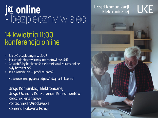 po prawej zdjęcie przy laptopie dwoje seniorów po lewej na niebieskim pasku napis j@ online-bezpieczny w sieci 14 kwietnia 11.00 konferencja onlie