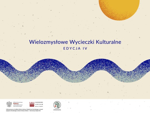 Wielozmysłowe wycieczki kulturalne