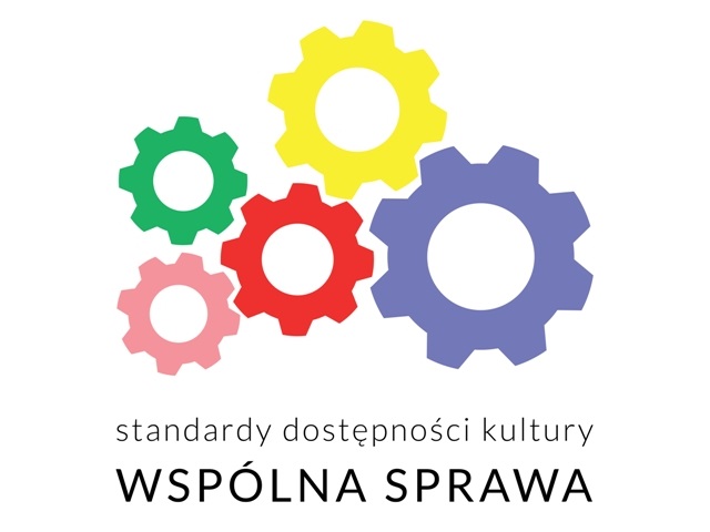 grafika: kolorowe zębatki. Pod nimi podpis: Standardy dostępności kultury. Wspólna sprawa